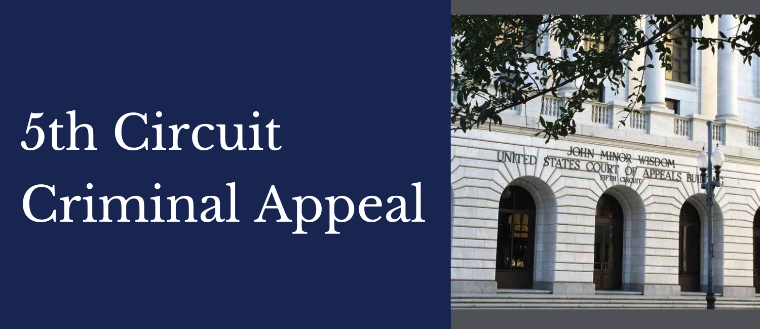 5th Circuit Criminal Appeal
