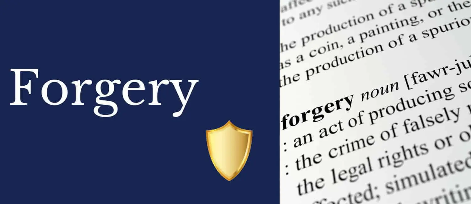 Forgery Attorney