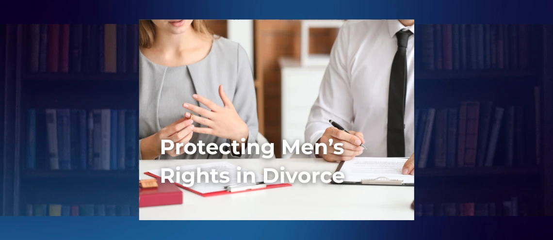 Protecting Men's Rights - Abilene Divorce Lawyer